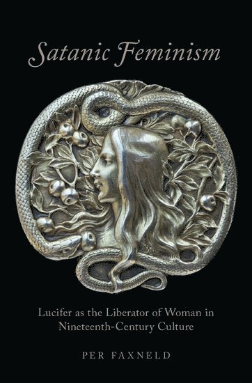 Satanic Feminism (inbunden)