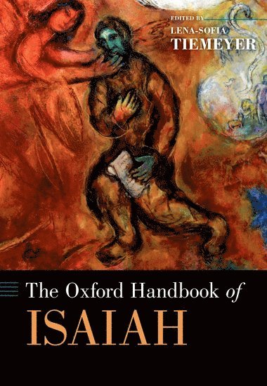 The Oxford Handbook of Isaiah (hftad)