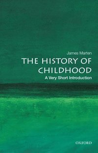 The History of Childhood: A Very Short Introduction (häftad)