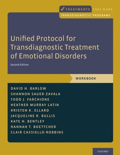 Unified Protocol for Transdiagnostic Treatment of Emotional Disorders (häftad)