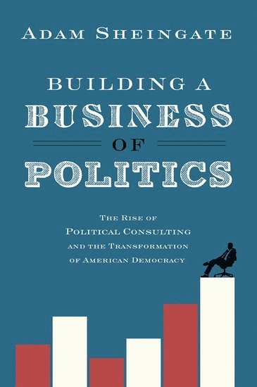 Building a Business of Politics (hftad)