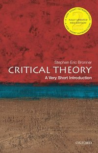 Critical Theory: A Very Short Introduction (hftad)