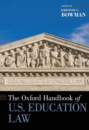 The Oxford Handbook of U.S. Education Law (inbunden)