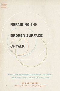 Repairing the Broken Surface of Talk (e-bok)
