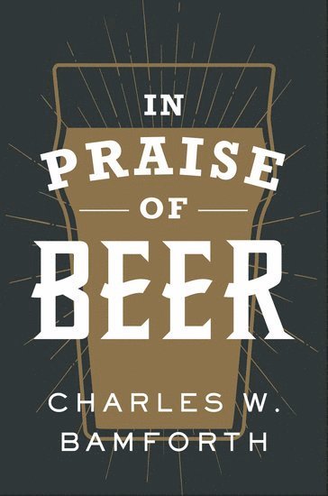 In Praise of Beer (hftad)