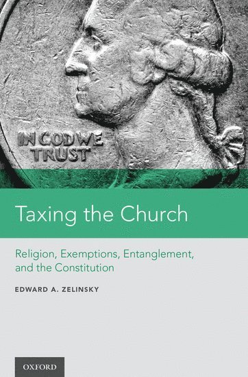 Taxing the Church (inbunden)