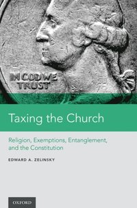 Taxing the Church (e-bok)