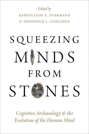 Squeezing Minds From Stones (häftad)