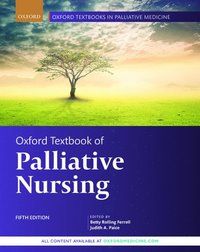 Oxford Textbook of Palliative Nursing (inbunden)