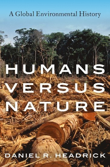 Humans versus Nature (inbunden)