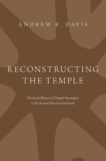 Reconstructing the Temple (inbunden)