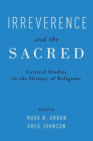 Irreverence and the Sacred (hftad)