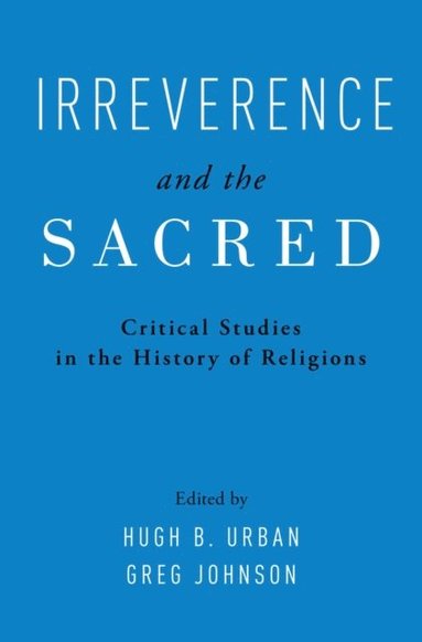 Irreverence and the Sacred (hftad)