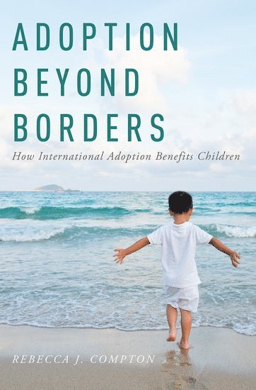 Adoption Beyond Borders (inbunden)