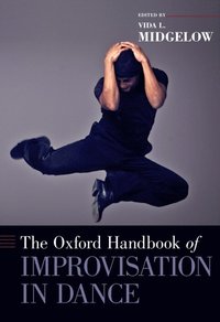 Oxford Handbook of Improvisation in Dance (e-bok)