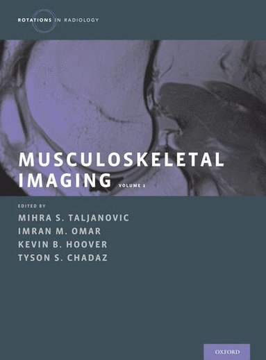 Musculoskeletal Imaging Volume 2 (inbunden)