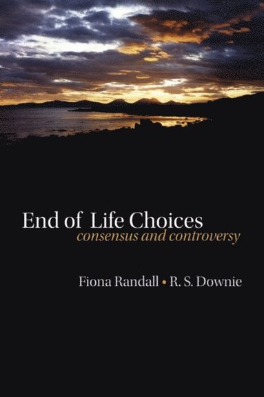 End of life choices (hftad)