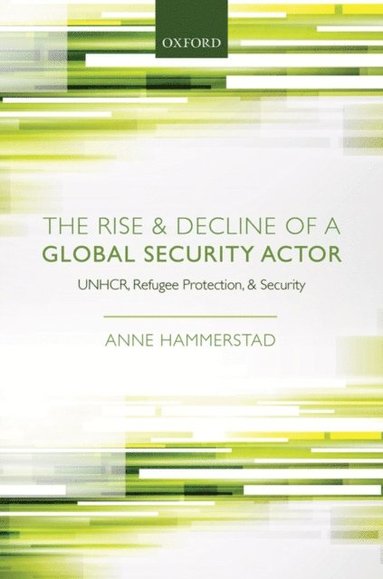 Rise and Decline of a Global Security Actor (e-bok)
