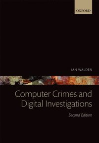Computer Crimes and Digital Investigations (e-bok)
