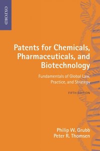 Patents for Chemicals, Pharmaceuticals and Biotechnology (e-bok)