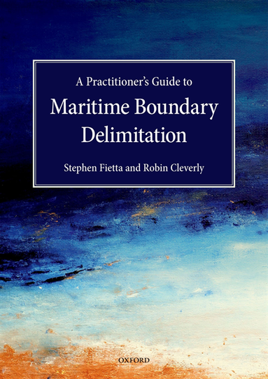 Practitioner's Guide to Maritime Boundary Delimitation (e-bok)