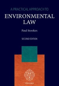 Practical Approach to Environmental Law (e-bok)