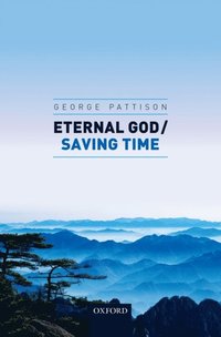 Eternal God / Saving Time (e-bok)