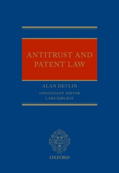 Antitrust and Patent Law (e-bok)