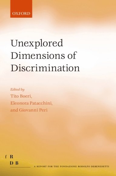 Unexplored Dimensions of Discrimination (e-bok)
