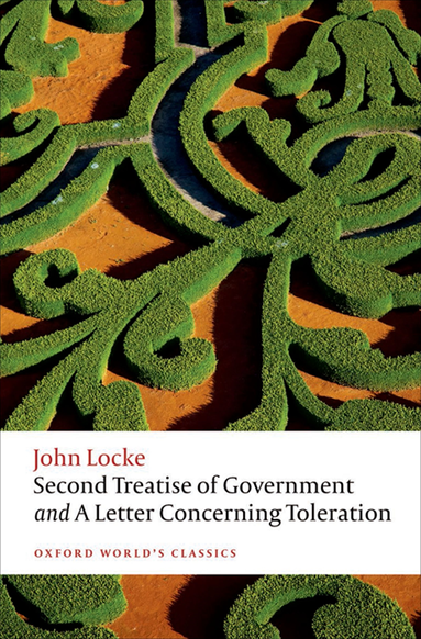 Second Treatise of Government and A Letter Concerning Toleration (hftad)