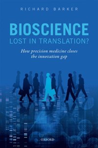 Bioscience - Lost in Translation? (e-bok)