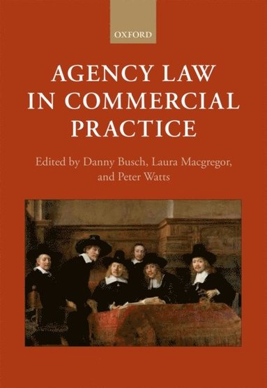 Agency Law in Commercial Practice (häftad)