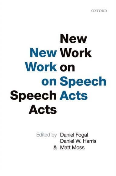 New Work on Speech Acts (e-bok)