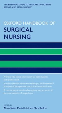 Oxford Handbook of Surgical Nursing (e-bok)