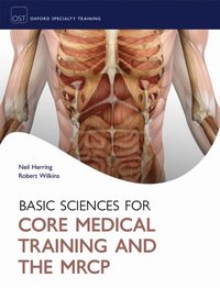 Basic Sciences for Core Medical Training and the MRCP (e-bok)