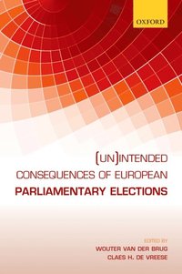 (Un)intended Consequences of EU Parliamentary Elections (e-bok)