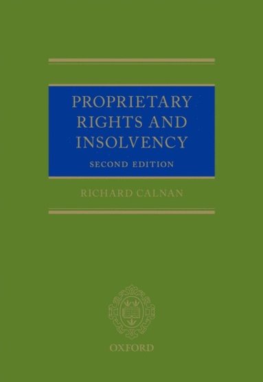 Proprietary Rights and Insolvency (häftad)