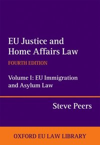 EU Justice and Home Affairs Law: EU Justice and Home Affairs Law (e-bok)