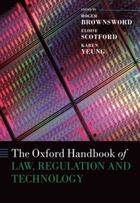 Oxford Handbook of Law, Regulation and Technology (e-bok)