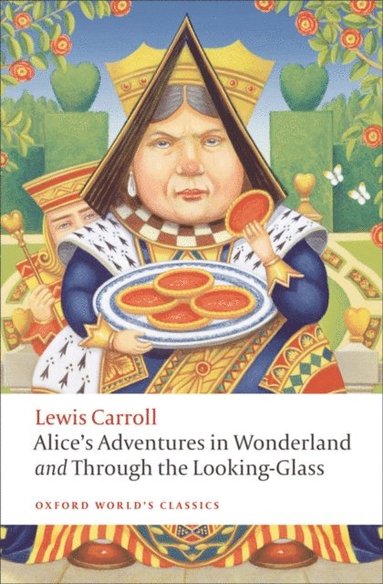 Alice's Adventures in Wonderland and Through the Looking-Glass (häftad)