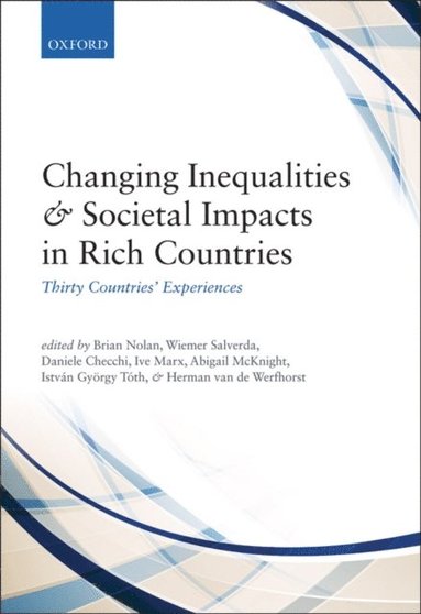 Changing Inequalities and Societal Impacts in Rich Countries (e-bok)