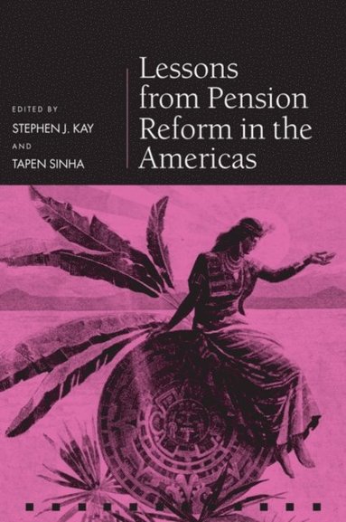 Lessons from Pension Reform in the Americas (e-bok)