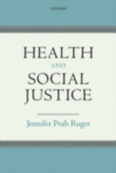 Health and Social Justice (e-bok)