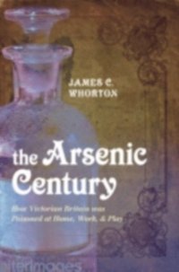 Arsenic Century (e-bok)