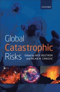 Global Catastrophic Risks (e-bok)
