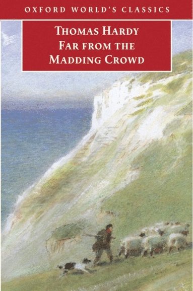 Far from the Madding Crowd (e-bok)