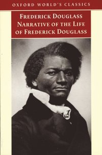 Narrative of the Life of Frederick Douglass, an American Slave (e-bok)