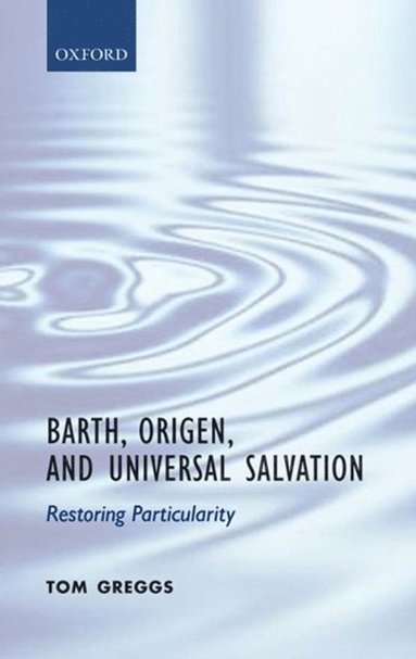 Barth, Origen, and Universal Salvation (e-bok)