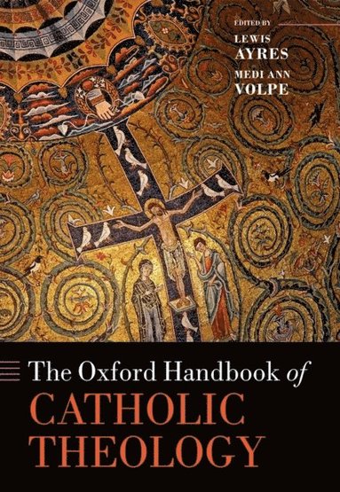 Oxford Handbook of Catholic Theology (hftad)