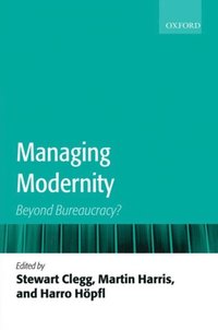 Managing Modernity (e-bok)